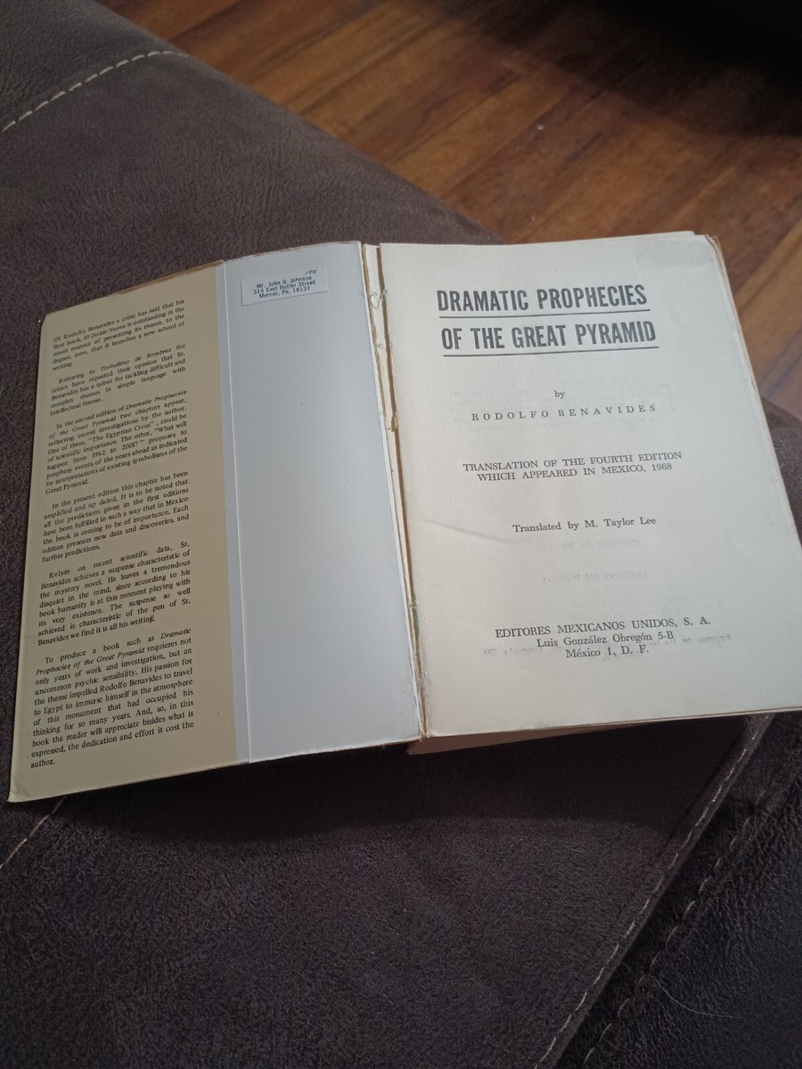 Dramatic Prophesies Of The Great Pyramid, Rodolfo Benavides Signed
