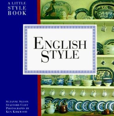 English Style: A Little Style Book Slesin, Suzanne paperback Used - Very Good
