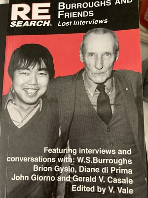 Burroughs and Friends: Lost Interviews by V Vale: New