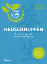 Heuschnupfen (Yang Sheng 3) | Johannes Bernot (u. a.) | Taschenbuch | 144 S.
