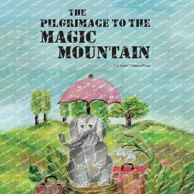 The Pilgrimage To The Magic Mountain By Cw Hurni - New Copy - 9798330578634