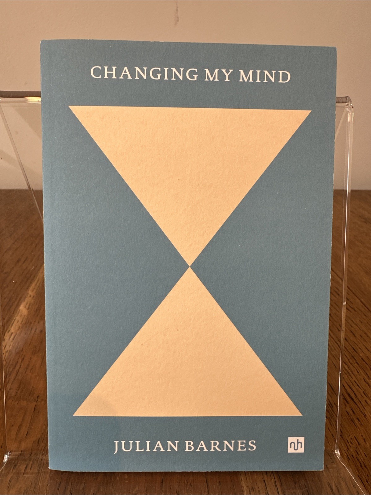 Changing My Mind by Julian Barnes 2025 SIGNED UK 1/1 PBO Notting Hill Editions