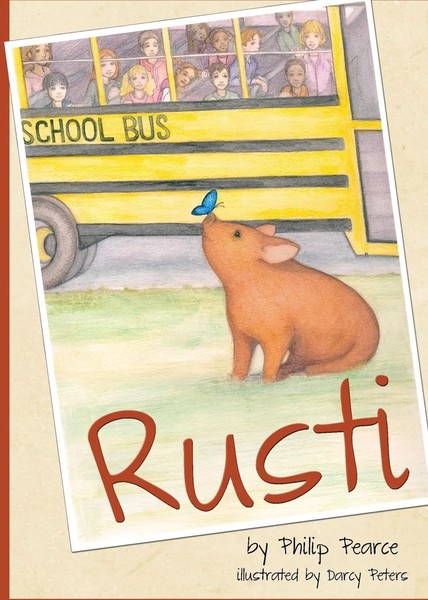 Philip Pearce | Rusti | Taschenbuch | Englisch (2015) | Kartoniert / Broschiert-image