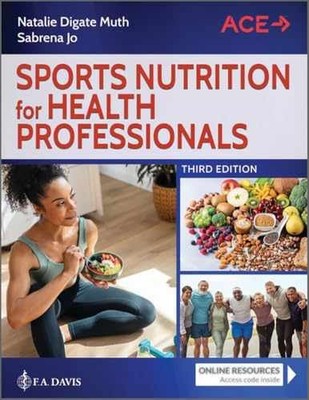Sports Nutrition for Health - Paperback, by Muth Natalie Digate; - Very Good v