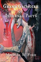 Grand Grimoire Of Infernal Pacts Goetic Theurgy Michael W. Ford Taschenbuch 2022