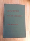 Brothers Under the Skin by Carey McWilliams 1943 HC