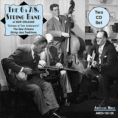 Echoes of Tom Anderson's: New Orleans String Jazz Traditions [Audio CD]