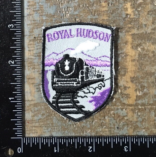 Vintage ROYAL HUDSON Steam Locomotive Train Vancouver BC Canada Souvenir Patch
