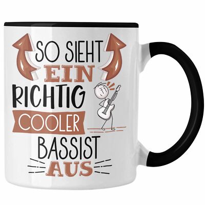Trendation - So Sieht Ein Richtig Cooler Bassist Aus Tasse Geschenk für Bassist