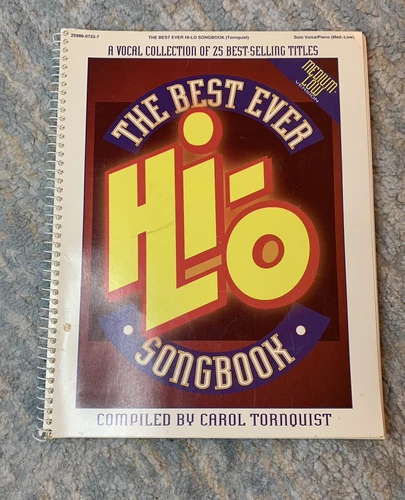 The Best Ever Hi Lo Songbook Compiled By Carol Tornquist A Collection Of 25 Best
