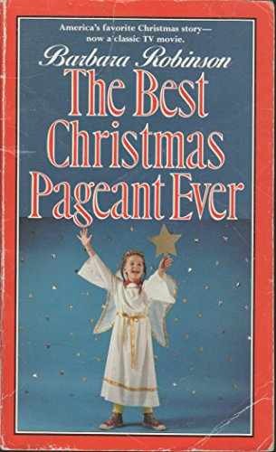 The Best Christmas Pageant Ever - Paperback, by Barbara Robinson - Acceptable