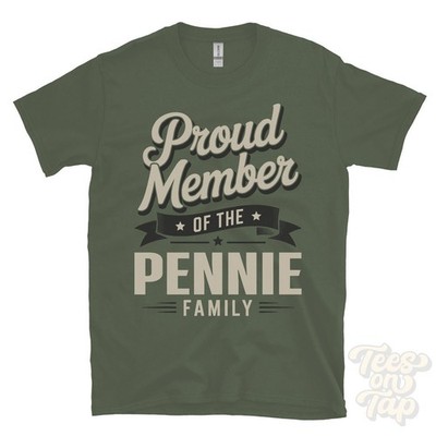 STOLZES MITGLIED DER PENNIE FAMILIE T-SHIRT Nachname Nachname Erbe Abstammung