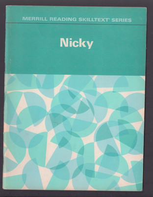Merrill Reading Skilltext Series Nicky 1970 Illustrated by Gerald  McConnell