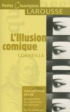 L'illusion comique, Pierre Corneille,  Paperback