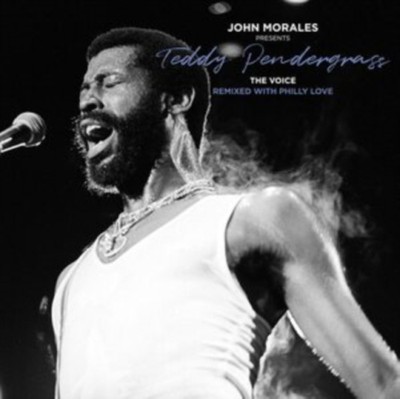 JOHN MORALES PRESENTS TEDDY PENDERGRASS - THE VOICE - REMIXED WITH PHILLY LOVE