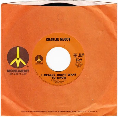 Charlie McCoy I Really Dont Want To Know / Minor, Miner Vinyl Single 7inch