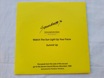 Summit Up - Watch The Sun Light Up Your Face / I Don't Mind (The Nude Mix) (7...