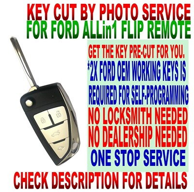 KEY CUT BY PHOTO T-STYLE FLIP remote for ~2010 FORD MODELS 40B KEYLESS ENTRY FOB