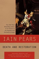 Death And Restoration Iain Pears Taschenbuch Einband - Flex.(Paperback) Englisch
