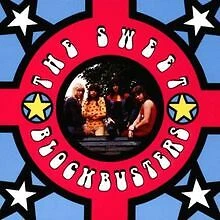 Blockbusters- The Best of The Sweet von Sweet, The | CD | Zustand sehr gut - Bild 1 von 1