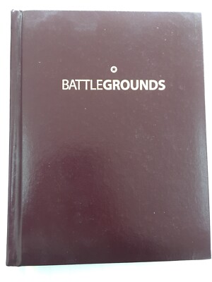 Battlegrounds: Geography and the History of Warfare by Lisa Lytton, Michael...