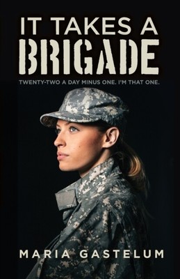 Gastelum - It Takes A Brigade  Twenty-Two A Day Minus One I'm That O - S9000z