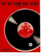 HEDLEY WARD TRIO	The old piano roll blues	ORIGINAL VINTAGE OLD SHEET MUSIC
