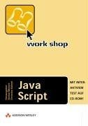 Workshop JavaScript . von Mintert, Stefan, Kühnel, Chris... | Buch | Zustand gut