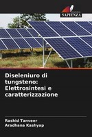 Rashid Tanveer (U. A.) | Diseleniuro Di Tungsteno: Elettrosintesi E...