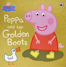 Peppa Pig: Peppa and Her Golden Boots-NA