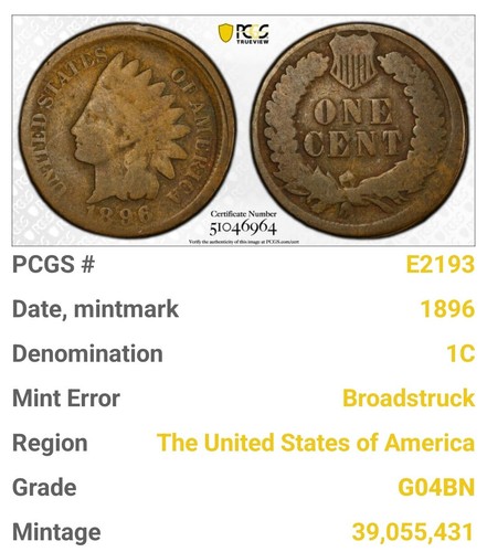 1896 P Broadstruck Error Indian Head Cent PCGS G 04 - Picture 2 of 4