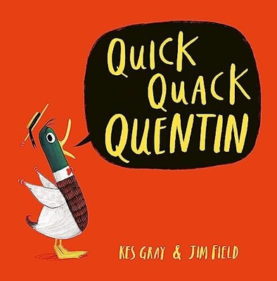 Quick Quack Quentin, Gray, Kes