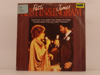 AUSTIN,PATTI & JAMES INGRAM HOW DO YOU KEEP THE MUSIC PLAYING (137) 7'' QWEST