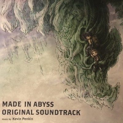 Shinjuku] KEVIN PENKIN/MADE IN ABYSS ORIGINAL SOUNDTRACK(LADO001