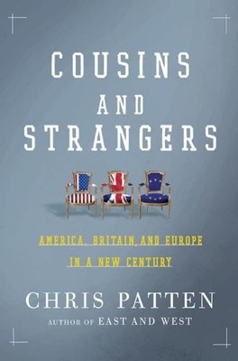 Cousins and Strangers: America, Britain, and Europe in a New Cen