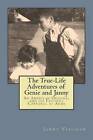 The True-Life Adventures of Genie and Janny: An American Original and His Faithful Corporal at Arms by Janny Vaughan (Paperback / softback, 2012)