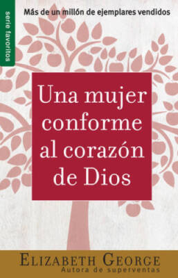 Una Mujer Conforme al Corazon de Dios (Spanish Edition) - Paperback - VERY GOOD