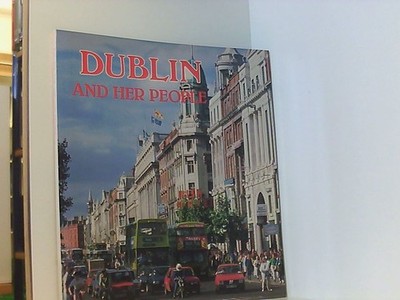 Dublin and Her People