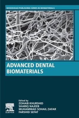 Khurshid - Advanced Dental Biomaterials - New paperback or softback - X555z