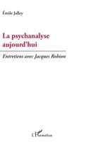 Emile Jalley | La Psychanalyse Aujourd'hui | Taschenbuch | FranzöSisch (2022)