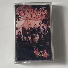La Mafia - En Tus Manos (1997 Cassette) Latin Tejano