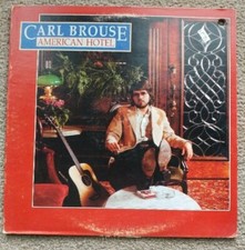 Carl Brouse American Hotel DTI Records ‎DT-3214 yr 1983 LP WISE BLOOD, ANGELINA