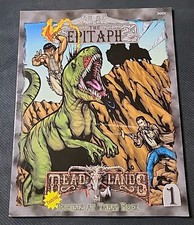 Deadlands: The Epitaph: Issue 1: Trouble at Table Rock