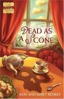 Dead as a Scone (The Royal Tunbridge Wells Mystery Series #1)