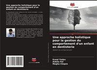 Kunal Yadav (U. A.) | Une Approche Holistique Pour La Gestion Du Comportement...