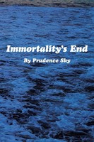 Prudence Sky | Immortality's End | Taschenbuch | Englisch (2014) | Xlibris US