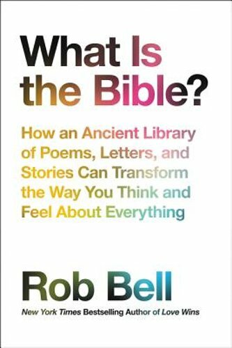 What Is the Bible?: How an Ancient Library of Poems, Letters, and Stories Can - Imagen 1 de 1