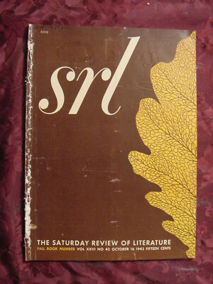 SATURDAY REVIEW October 16 1943 John Mason Brown Carl Carmer Walt Whitman