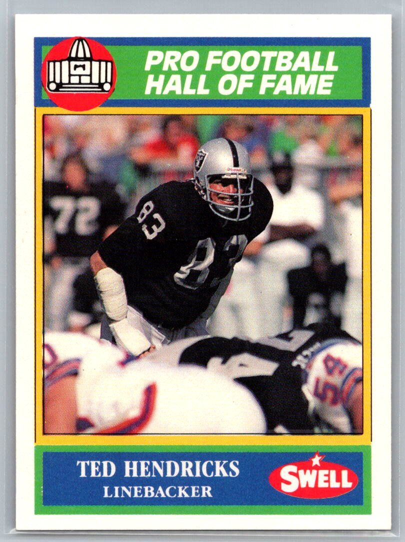 1990 Swell HOF Greats #152 Ted Hendricks Oakland Raiders NR/MT   90-SWELL