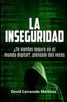 La Inseguridad | David Carracedo MartíNez | Taschenbuch | Spanisch | 2014